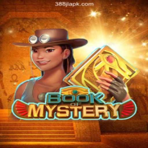 Unlocking the Secrets of Book of Mystery at 388JL.COM Online Casino Philippines