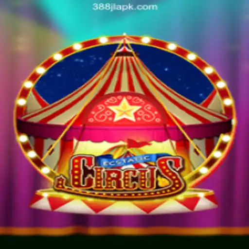 EcstaticCircus: A Captivating Adventure in the World of 388JL.COM Online Casino Philippines
