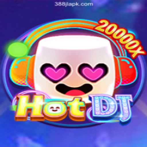 Exploring the Exciting World of HotDJ at 388JL.COM Online Casino Philippines